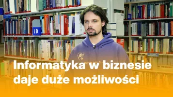 Informatyka w biznesie | Studia II stopnia ze studiami podyplomowymi w Bydgoszczy | Uniwersytet WSB Merito Bydgoszcz: Testymonial