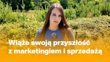 Marketing i sprzedaż | Studia II stopnia w Bydgoszczy | Uniwersytet WSB Merito Bydgoszcz: Natalia