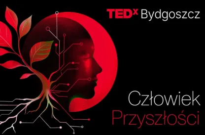 Aktualności | Uniwersytet WSB Merito Bydgoszcz: tedx
