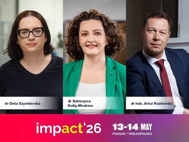 Eksperci Uniwersytetów WSB Merito na scenach Impact’26 | Aktualności | Uniwersytet WSB Merito Chorzów: impact