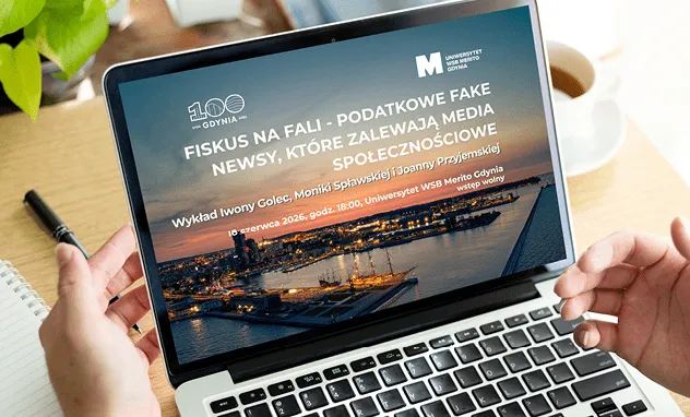 Wykład na 100-lecie Gdyni: Fiskus na FALI – podatkowe fake newsy, które ZALEWAJĄ media społecznościowe | Aktualności | Uniwersytet WSB Merito Gdynia: Wykład na 100-lecie Gdyni - ilustracja