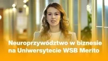 Neuroprzywództwo | Uniwersytet WSB Merito Szczecin: Agnieszka