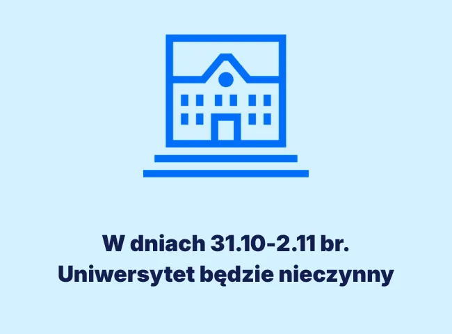 Informacja o funkcjonowaniu Uniwersytetu w dniach 31.10-2.11 br. | Aktualności | Uniwersytet WSB Merito w Toruniu: informacja o tym, że Uniwersytet jest nieczynny