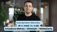 Psychodietetyka w praktyce | Studia podyplomowe we Wrocławiu | Uniwersytet WSB Merito we Wrocławiu: koordynator kierunku dietetyka kliniczna dr Arkadiusz Matras z Dietetyki #NieNaŻarty