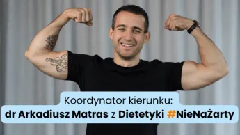 Dietetyka w sporcie | Studia podyplomowe we Wrocławiu | Uniwersytet WSB Merito we Wrocławiu: koordynator kierunku Arkadiusz Matras