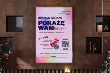 Nasi studenci zaprezentowali swoje ukryte talenty! | Aktualności | Uniwersytet WSB Merito we Wrocławiu: Plakat reklamujący wystawę pt. "Pokażę Wam"